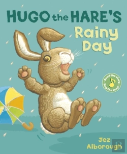 Bertrand.pt - Hugo The Hare'S Rainy Day