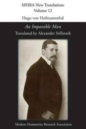 Hugo Von Hofmannsthal, 'An Impossible Man'