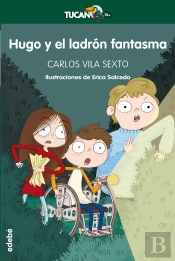 Hugo Y El Ladrón Fantasma