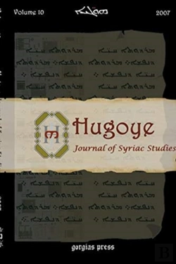 Bertrand.pt - Hugoye: Journal Of Syriac Studies (Volume 10)