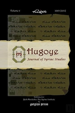 Bertrand.pt - Hugoye: Journal Of Syriac Studies (Volume 6)