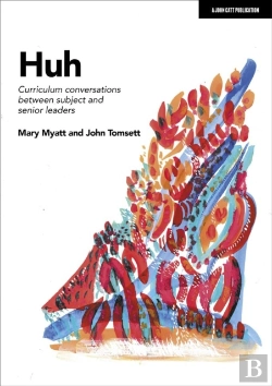 Bertrand.pt - Huh: Curriculum Conversations Between Subject And Senior Leaders