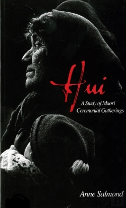 Bertrand.pt - Hui: A Study Of Maori Ceremonial Gatherings
