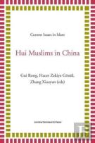 Hui Muslims In China