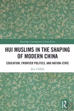 Bertrand.pt - Hui Muslims In The Shaping Of Modern China