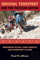 Huichol Territory And The Mexican Nation