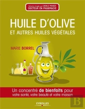 Huiles D'Olive Et Autres Huiles Vegetales