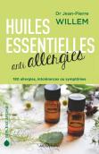 Huiles Essentielles Anti Allergies ; 180 Allergies, Intolérances Ou Symptômes