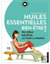 Huiles Essentielles Bien-Etre !