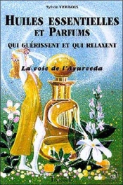 Huiles Essentielles Et Parfums Qui Guerissent Et Qui Relaxent