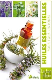 Huiles Essentielles Pour Tous Les Jours