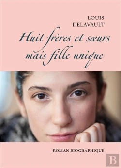Bertrand.pt - Huit Frères Et Sœurs Mais Fille Unique
