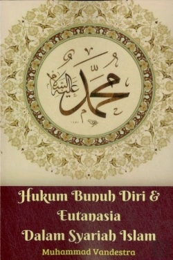 Bertrand.pt - Hukum Bunuh Diri & Eutanasia Dalam Syariah Islam