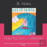 Hula Pig Surf'S California