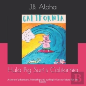 Hula Pig Surf'S California