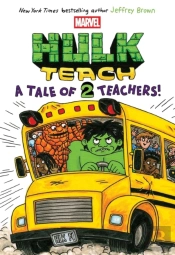 Hulk Teach! Tales Of Two Teachers (Original Marvel Graphic Novel)