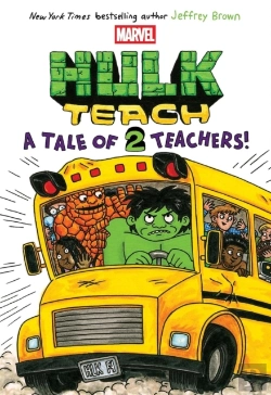 Bertrand.pt - Hulk Teach! Tales Of Two Teachers (Original Marvel Graphic Novel)