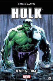 Hulk - Tempest Fugit