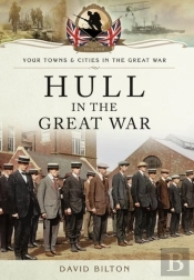 Hull In The Great War