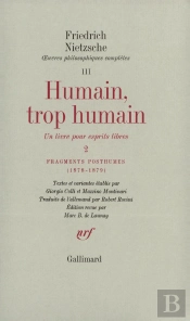 Humain, Trop Humain Tome 2