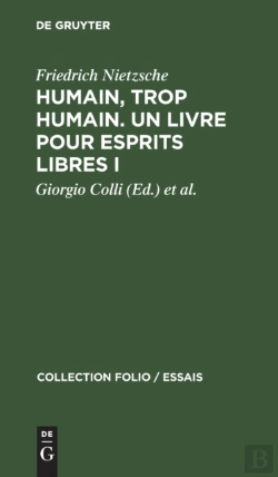 Bertrand.pt - Humain, Trop Humain. Un Livre Pour Espri