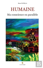 Humaine - Ma Conscience En Parallele