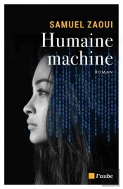 Humaine Machine