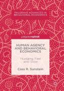 Human Agency And Behavioral Economics