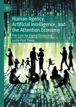 Bertrand.pt - Human Agency, Artificial Intelligence, And The Attention Economy