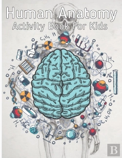 Bertrand.pt - Human Anatomy Activity Book For Kids