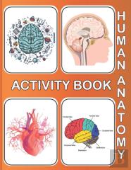 Human Anatomy Activity Book