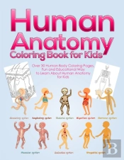 Human Anatomy Coloring Book For Kids