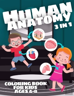 Bertrand.pt - Human Anatomy Coloring Book For Kids Ages 4-8