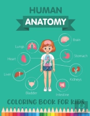 Human Anatomy Coloring Book For Kids