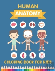Human Anatomy Coloring Book For Kids