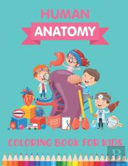 Human Anatomy Coloring Book For Kids