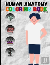 Human Anatomy Coloring Book For Kids