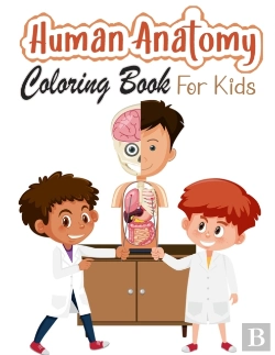 Bertrand.pt - Human Anatomy Coloring Book For Kids