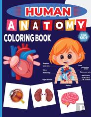 Human Anatomy Coloring Book For Kids