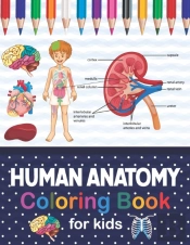 Human Anatomy Coloring Book For Kids