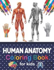 Human Anatomy Coloring Book For Kids