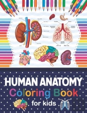 Human Anatomy Coloring Book For Kids