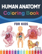 Human Anatomy Coloring Book For Kids