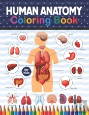 Human Anatomy Coloring Book For Kids