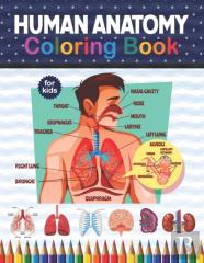 Human Anatomy Coloring Book For Kids