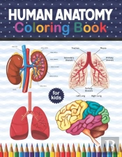 Human Anatomy Coloring Book For Kids