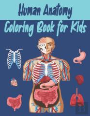Human Anatomy Coloring Book For Kids