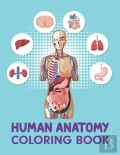 Human Anatomy Coloring Book