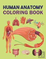 Human Anatomy Coloring Book