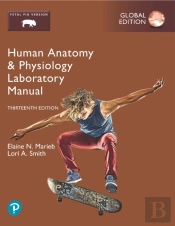 Human Anatomy & Physiology Laboratory Manual, Fetal Pig Version, Global Edition